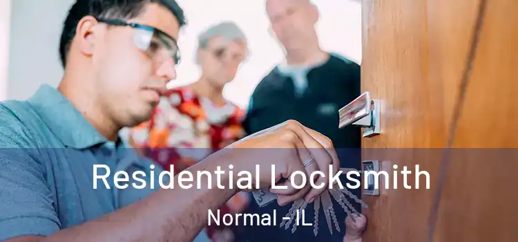 Residential Locksmith Normal - IL